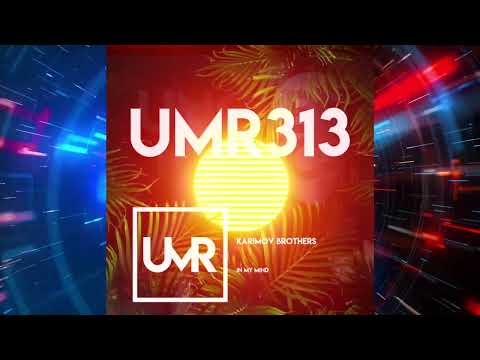 Karimov Brothers - In my mind (Original Mix)