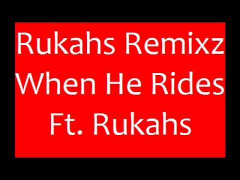 Rukahs Remixz