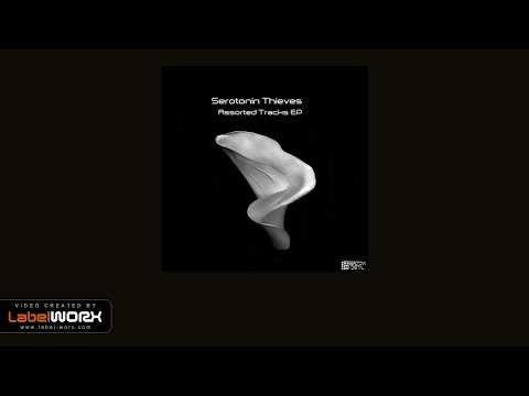 Serotonin Thieves - Proceed