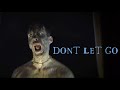 DONT LET GO Jakob Owens Horror Short Film Contest 2023