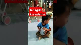 Download lagu Ya sayyidi, Ya Rasulullah, Anak kecil main rebana mp3