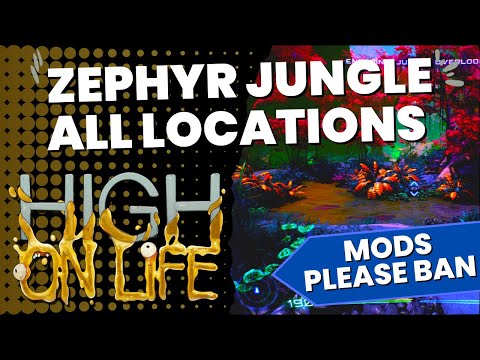 All Zephyr Jungle Locations (Mods Please Ban) - High On Life