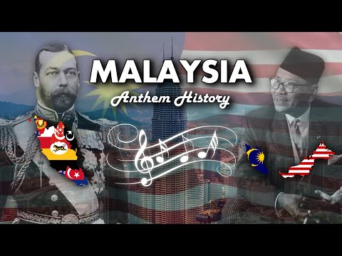 Malaysia: Anthem History