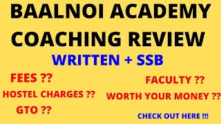 BAALNOI ACADEMY COACHING REVIEW SSB AND WRITTEN FULL DETAILS !!