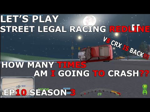 Let's Play Street Legal Racing Redline S3 - EP10 - HOW IS THIS POSSIBLE??