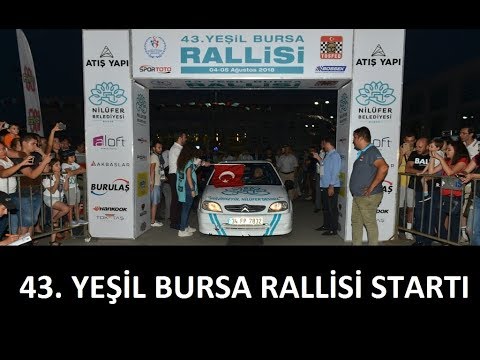 43. Yeşil Bursa Rallisi startı