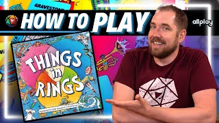 How to Play THINGS IN RINGS | Board Game Tutorial