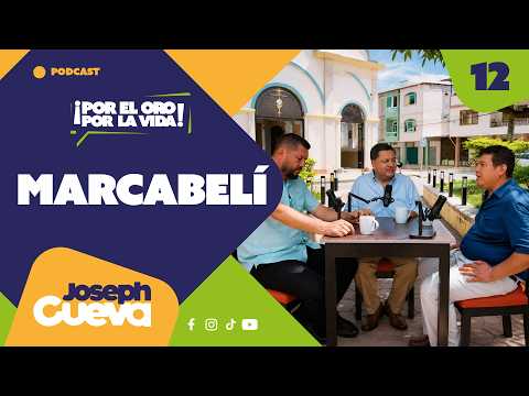 Marcabelí | Podcast con Joseph Cueva