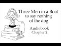 Трое в лодке, не считая собаки. Глава 2. Аудиокнига на английском. 