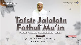Download lagu 🔴 [LIVE] Majelis Rutinan Sabtuan Kitab Tafsir Jalalain ll Bersama Syaikhina KH. Ahmad Saefulloh mp3