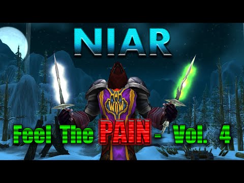 Niar - Feel The Pain Volume 4 - 60 Night Elf Rogue PVP