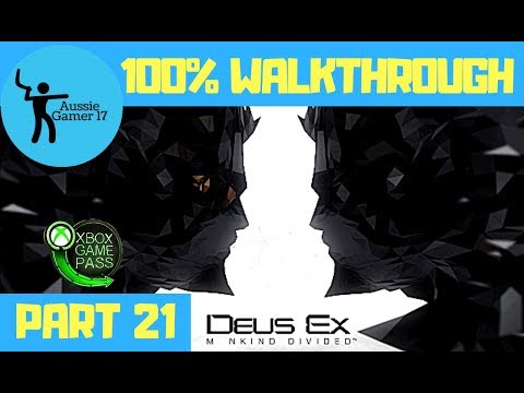 Deus Ex: Mankind Divided 100% Walkthrough Part 21 - The Harvester