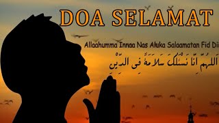 Download lagu Doa Selamat Teks Arab dan Terjemahan mp3
