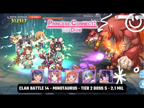 Princess Connect! Clan Battle 14 - Minotaurus - Tier 2 Boss 5 - 2.1 Mil