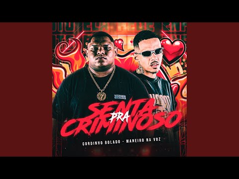 Senta pra Criminoso