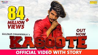 Gulzaar Chhaniwala - KASOOTE (Official) | New Haryanvi Songs Haryanavi 2019| Latest Haryanvi Songs