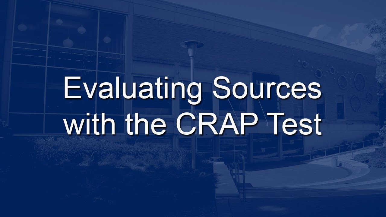 Evaluating Sources with the CRAP Test
