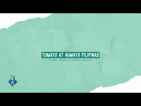 TUMAYO AT HUMAYO LYRIC VIDEO