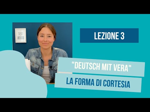Lezione 3⎪la forma di cortesia in tedesco⎪Höflichkeitsform⎪Imparare il tedesco⎪Corso di tedesco