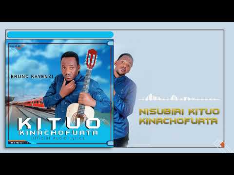 Bruno kayenzi - kituo kinachofuata (official audio lyrics) #+255763721171