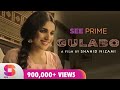 Gulabo Short Film Amna Ilyas Najma Kifayat Ali Raza See Prime Original