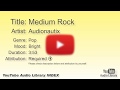 Medium Rock Audionautix Pop Bright YouTube Audio Library BGM