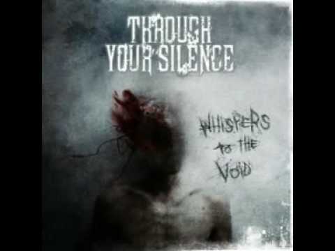 Through Your Silence - Failure