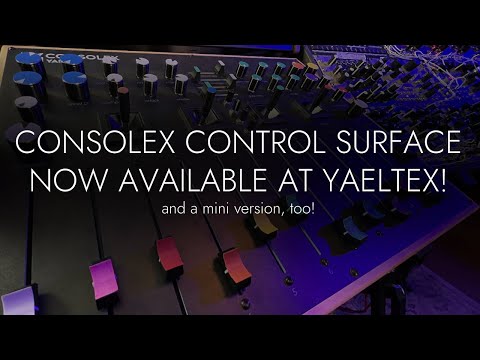 Yaeltex ConsoleX and Airwindowmation!