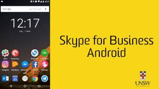 Installing and Using Skype for Business - Android