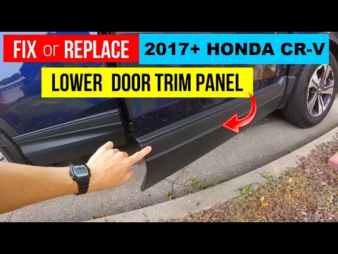 Fix or Replace Lower Door Trim Molding 2017+ Honda CR-V. Repairing Broken Plastic Car Parts.