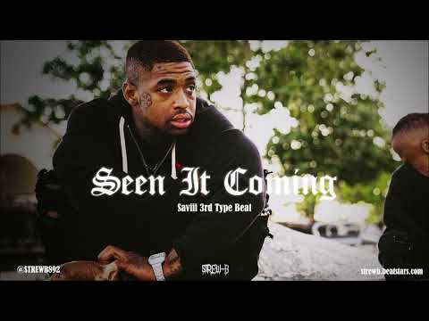 [FREE] Saviii 3rd x Mozzy Type Beat 2022 - "Seen It Coming"
