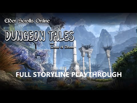 ESO Dungeon Tales: Coral Aerie
