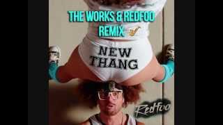 Redfoo - New Thang (The Works &amp; Redfoo Remix) Official Remix