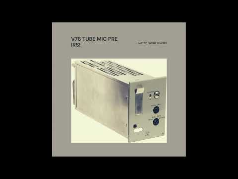 Free Download V76 Tube Mic Pre IRs WAV AiFF