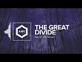 North of Never - The Great Divide [HD]