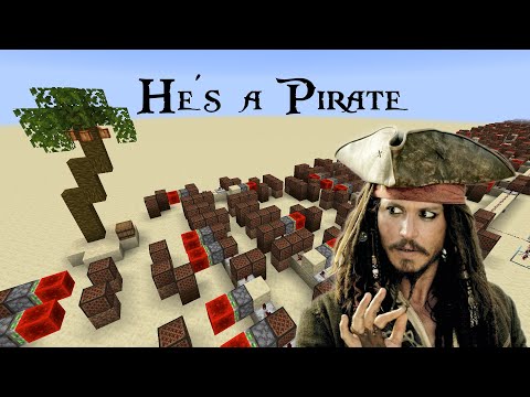 He's a Pirate (Pirates of the Caribbean) - Minecraft Note Blocks