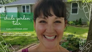 Shade Garden Tour