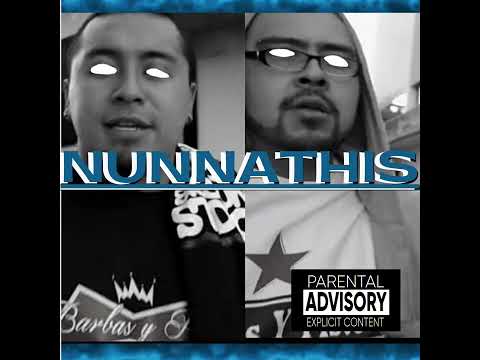 Nunnathis - Cisco Villa Ft. B42