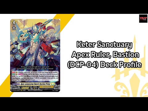 Keter Sanctuary Apex Ruler, Bastion (DCP-04) Deck Profile