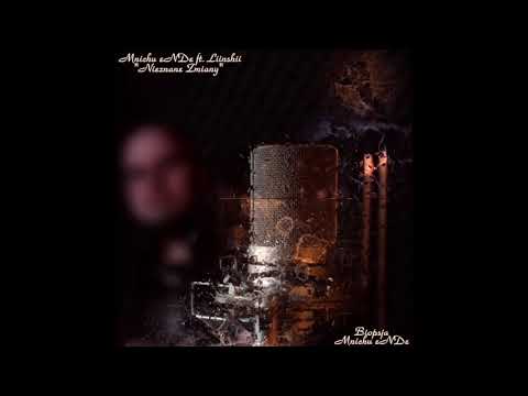 05. Mnichu eNDe (Ft. Liinshii) - Nieznane Zmiany