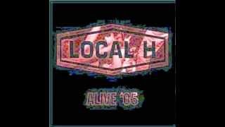 Local H - Bound For The Floor (live)