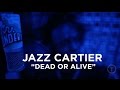 Jazz Cartier Dead Or Alive Live at Truth Studios ...