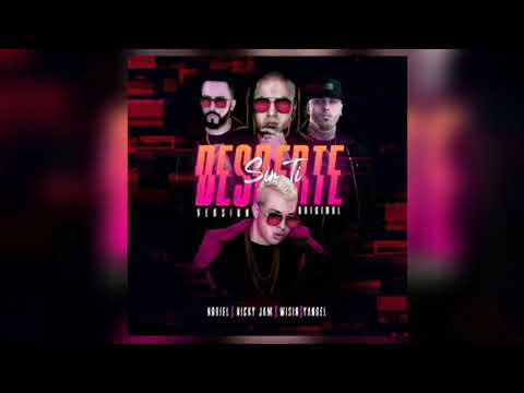 Noriel - Desperte Sin Ti Remix 2 Ft. Nicky Jam & Wisin & Yandel
