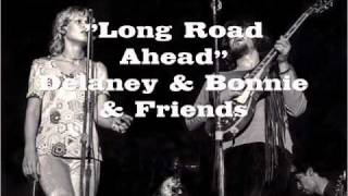 Delaney and Bonnie and Friends - "Long Road Ahead" -  from Motel Shot