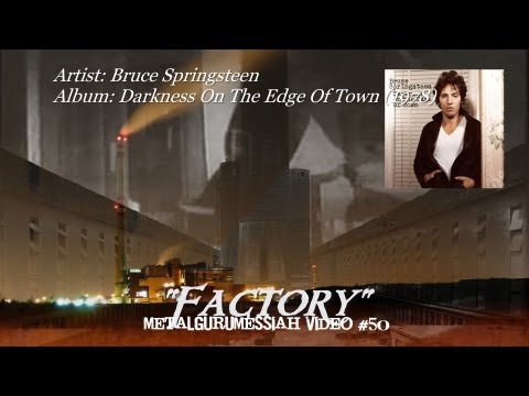 Bruce Springsteen - Factory (1978) (Remaster)