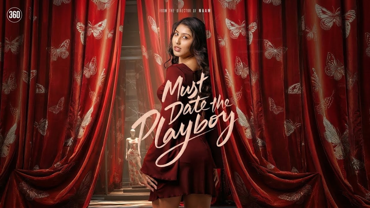 Must Date the Playboy - Teaser 3 - T Suriavelan | 360 Entertainment Productions