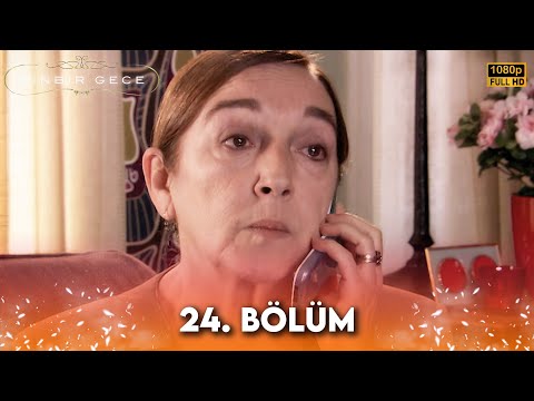 Binbir Gece - 24. Bölüm FULL HD