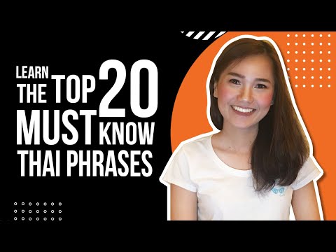 The Top 20 MUST-KNOW Thai Phrases | Learn Thai with Shelby