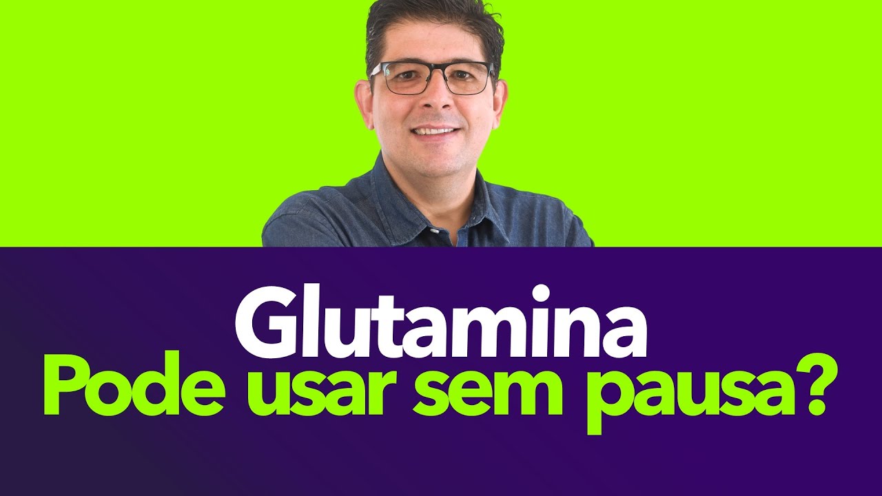Glutamina pode fazer uso contínuo | Dr Juliano Teles