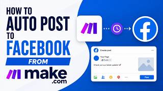 How To Auto Post to Facebook from Make.com [NEW 2026 Guide]